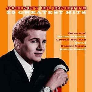 Burnette ,Johnny - 25 Greatest Hits - Klik op de afbeelding om het venster te sluiten